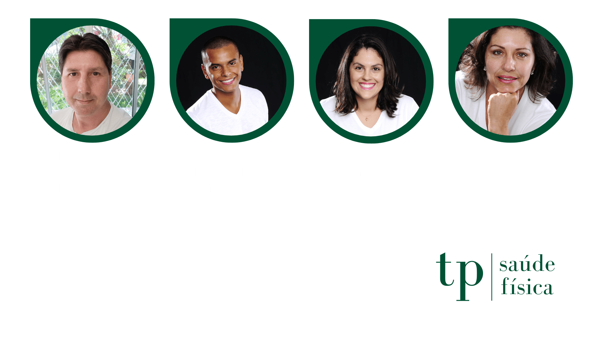 TP Saúde, foto dos profissionais